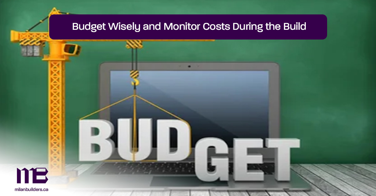 Budget-Wisely-and-Monitor-Costs-During-the-Build