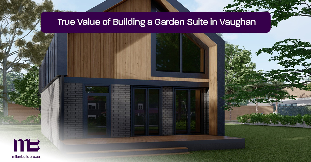 True-Value-of-Building-a-Garden-Suite-in-Vaughan