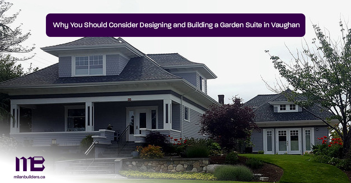 Why-You-Should-Consider-Designing-and-Building-a-Garden-Suite-in-Vaughan